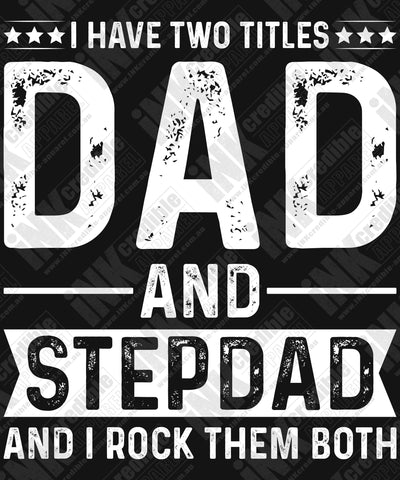 Dad & Step-Dad  - Design